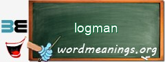 WordMeaning blackboard for logman